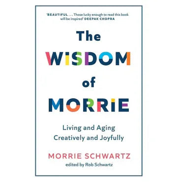 The Wisdom Of Morrie