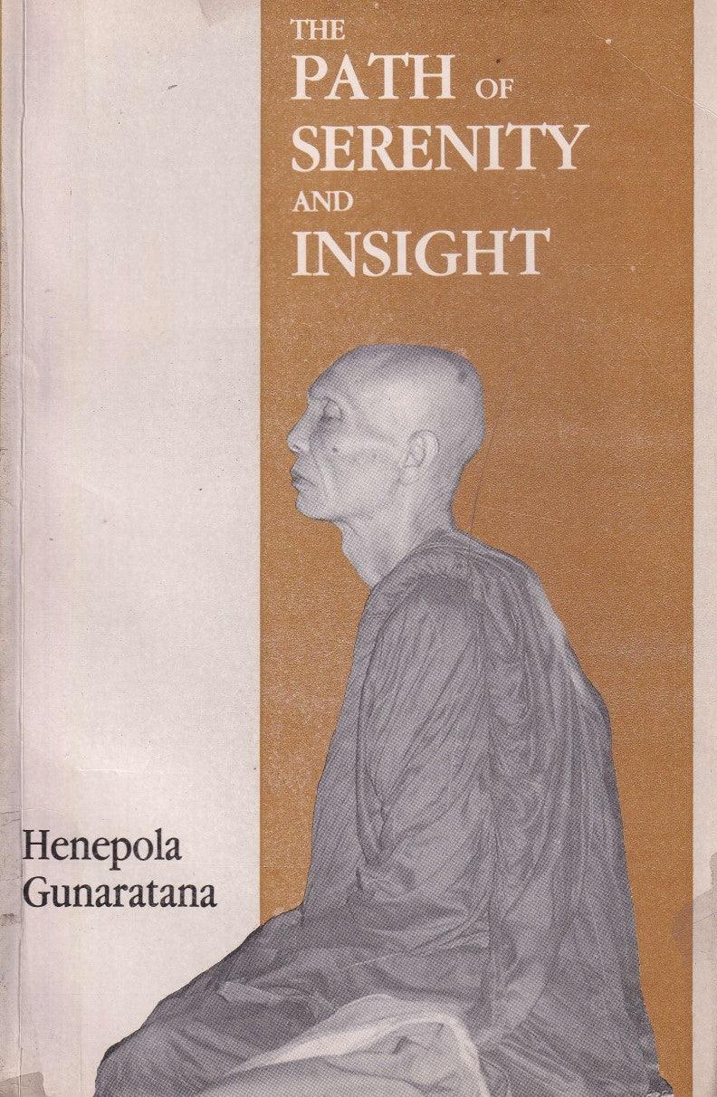 the path of serenity and insight (Edition 1994)