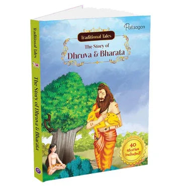 Traditional Tales The Story Of Dhruuva & Bharata