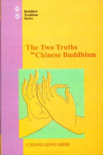 The Two Truths in Chinese Buddhism