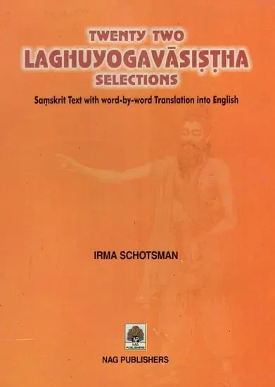 Twenty Two Laghu Yoga Vasistha Selections