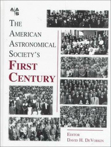 The American Astronomical Society's First Century