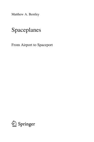 Spaceplanes: From Airport To Spaceport (Astronomers' Universe)