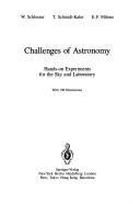 Challenges Of Astronomy: Hands-On Experiments For The Sky And Laboratory